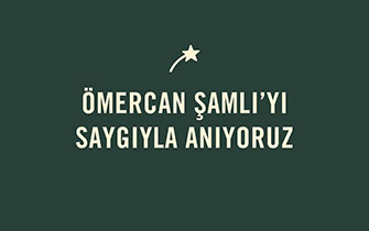 Ömercan Şamlı anısına
